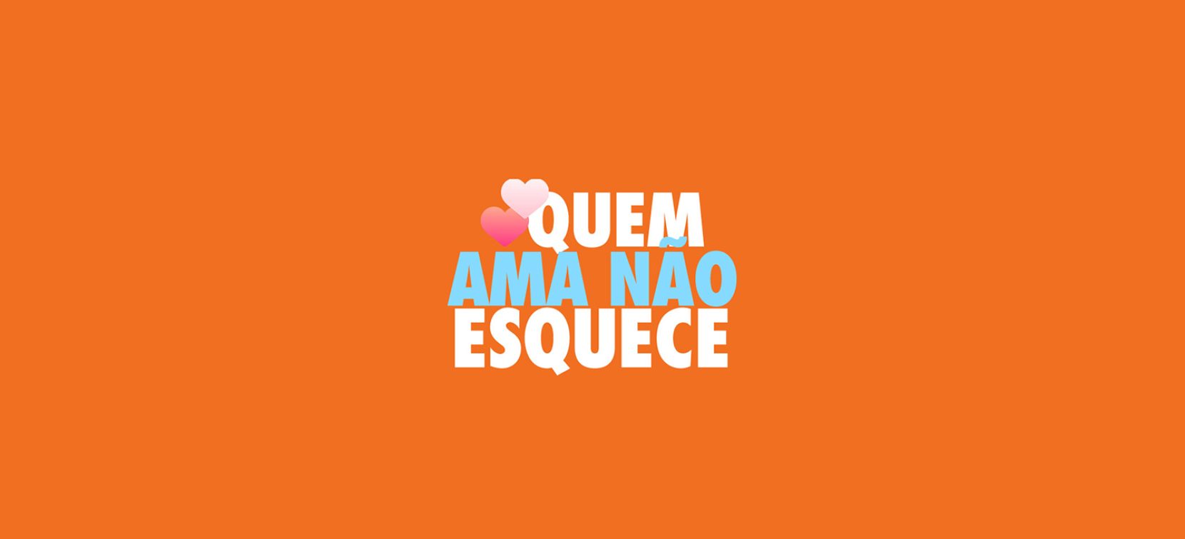 quem ama não esquece